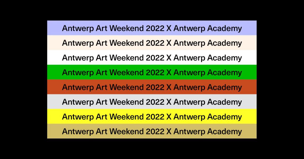 Antwerp Art Weekend 2022 AP School Of Arts